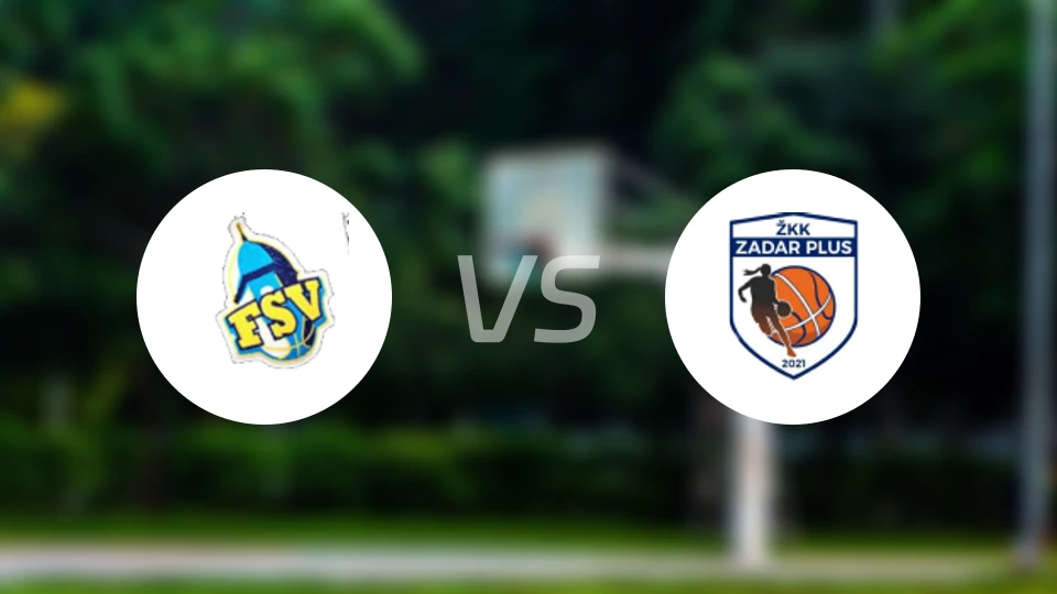 FSV女篮vs扎达尔Plus女篮比分预测【2026/01/31】