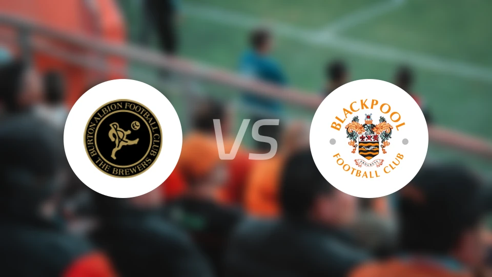 伯顿vs布莱克浦比分预测【2025/11/15】