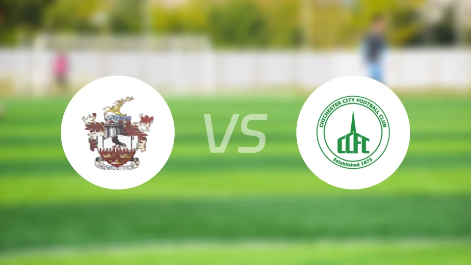 布伦特伍德vs奇切斯特城比分预测【2026/04/25】