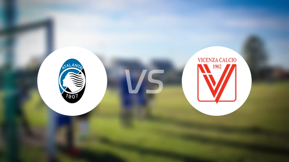 亚特兰大U23vs维琴察比分预测【2024/08/19】