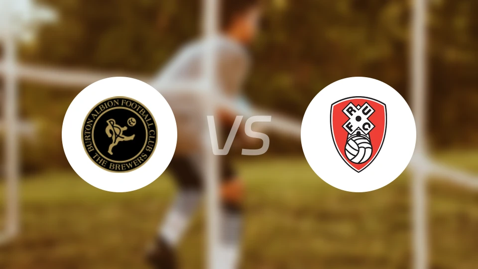 伯顿vs罗瑟汉姆比分预测【2026/02/18】