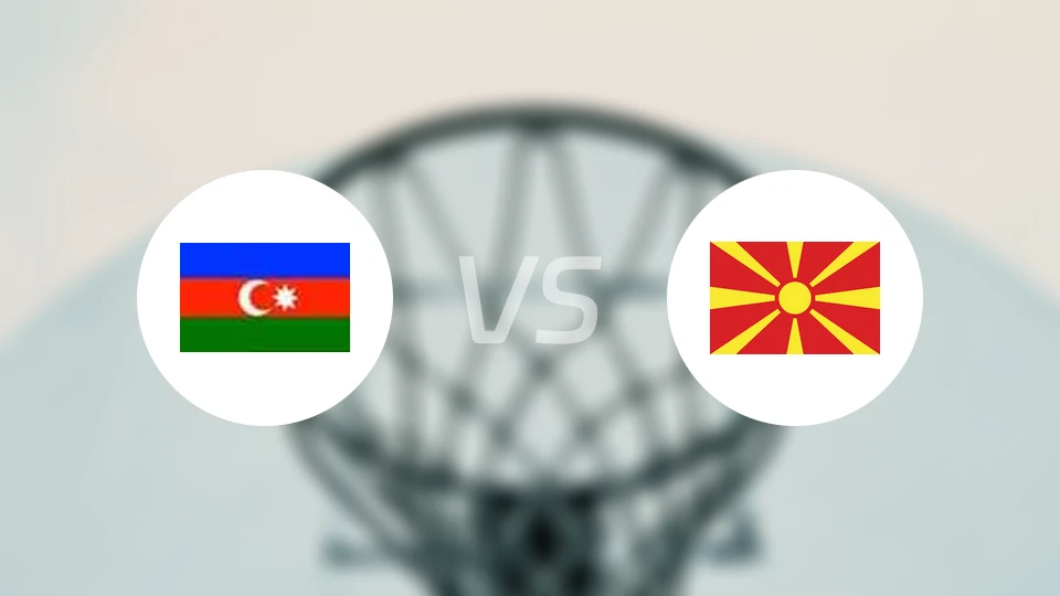 阿塞拜疆vs北马其顿比分结果战报【2026/03/03】