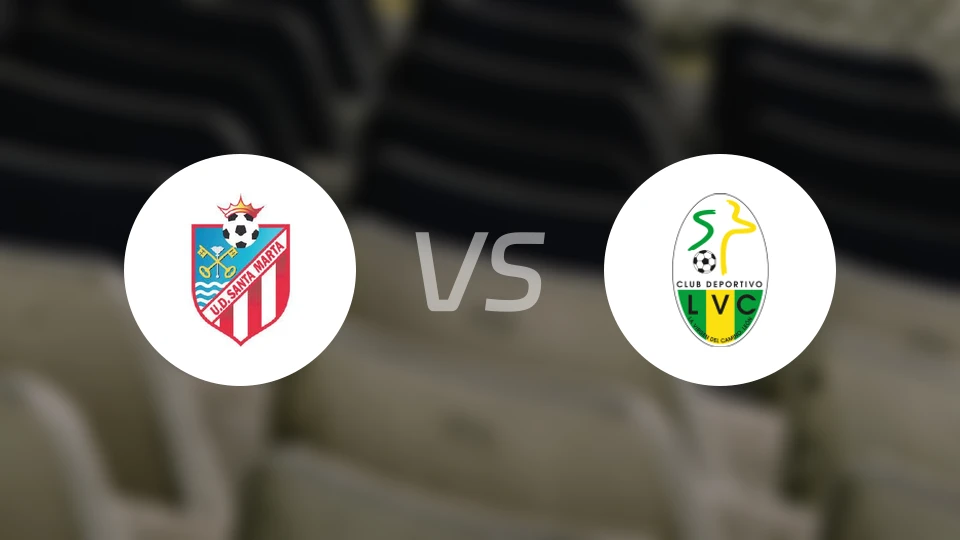 圣塔玛塔vs拉维根德尔卡米诺比分预测【2026/03/28】