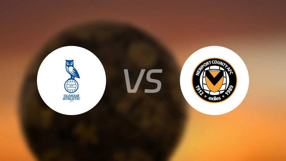 奥尔德姆vs纽波特郡比分预测【2025/11/22】