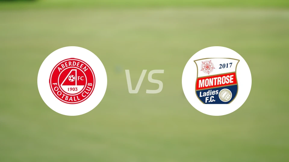 阿伯丁女足vs蒙特罗斯女足LFC比分结果战报【2025/11/23】