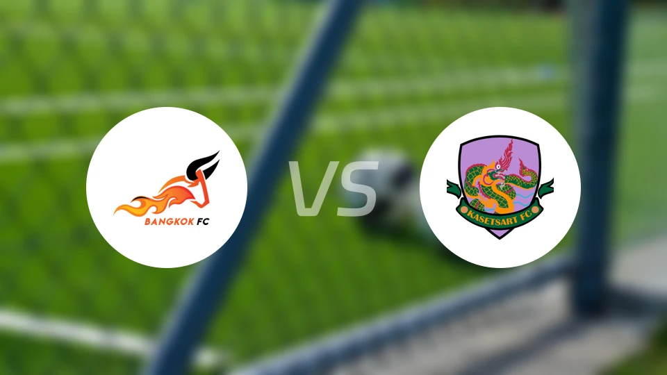 曼谷FCvs泰国农业大学比分预测【2026/02/09】