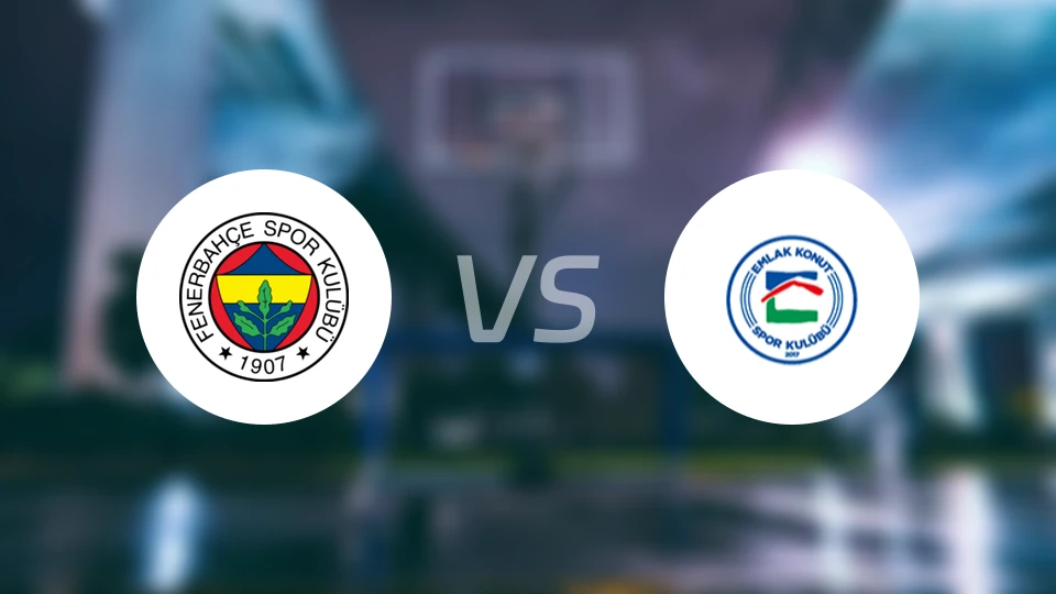 费内巴切发展女篮vs科努特格里西姆女篮比分预测【2026/01/04】