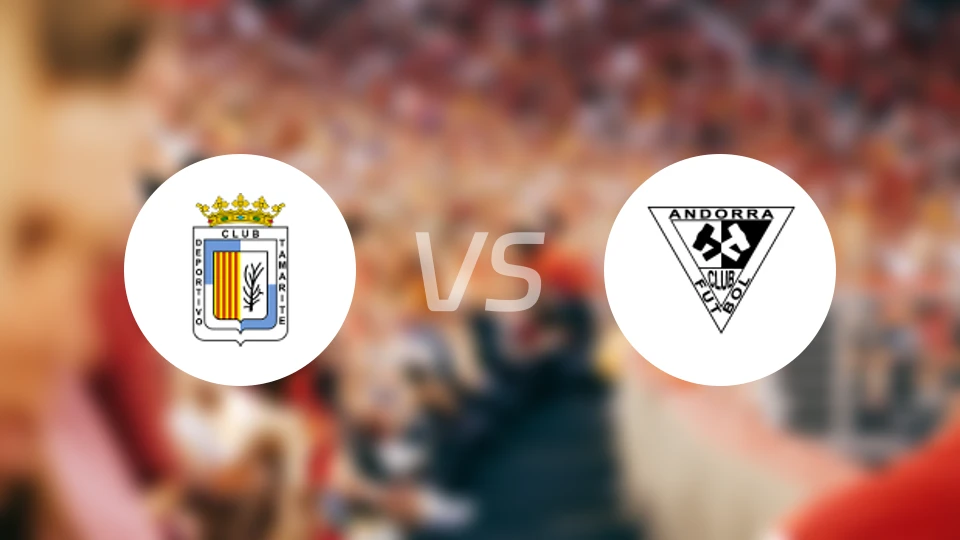 塔马瑞特vs安道尔CF比分预测【2026/03/15】