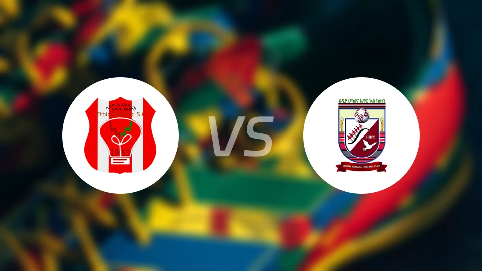 埃塞电力FCvs哈迪亚霍萨纳比分预测【2024/10/27】