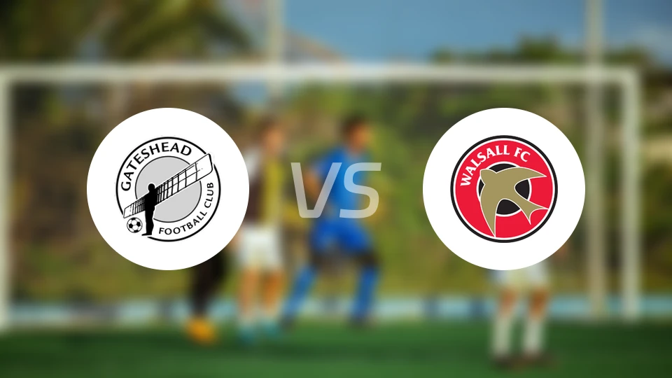 盖茨黑德vs沃尔索尔比分预测【2025/12/07】