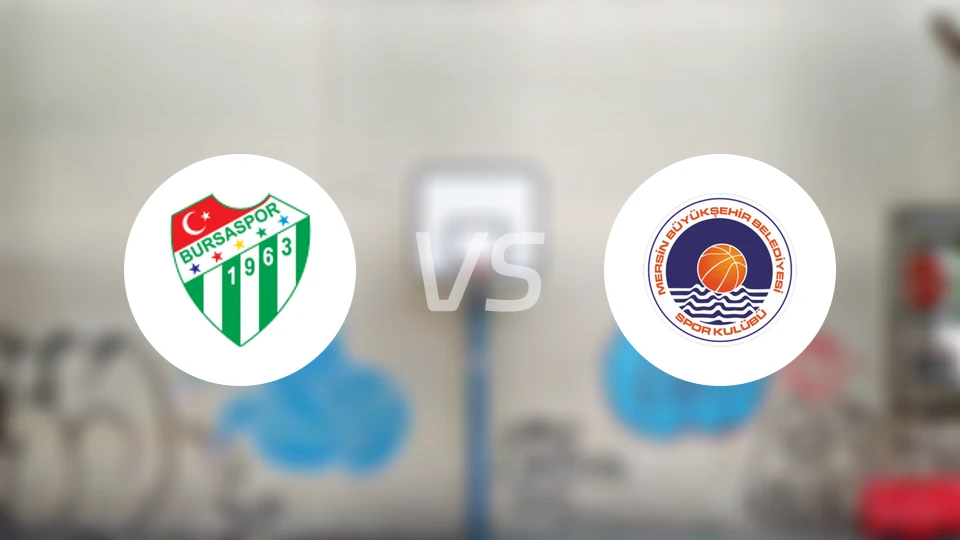 布尔萨体育vs梅尔辛BB比分预测【2025/12/21】