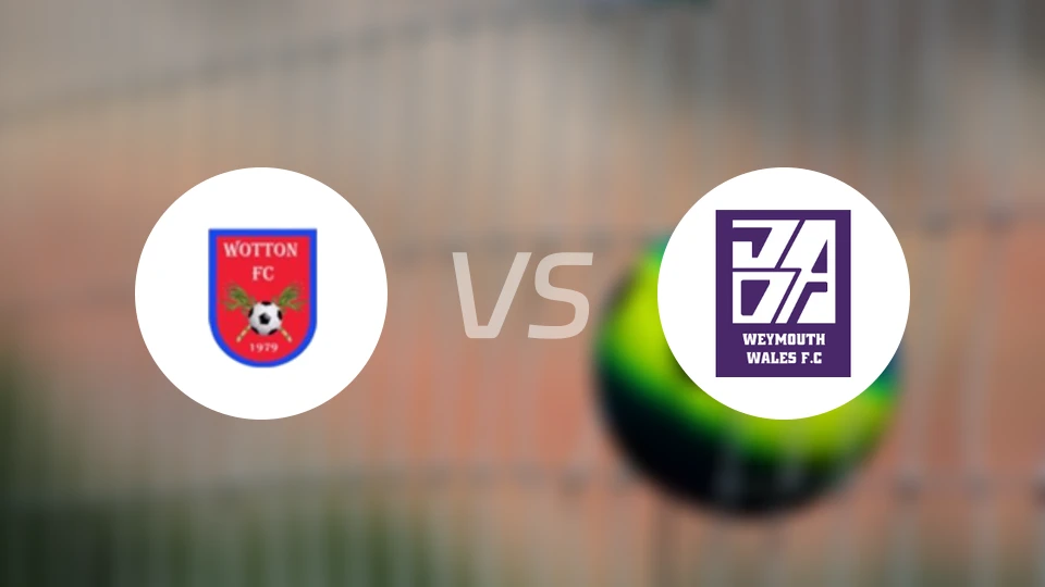 沃顿FCvs韦茅斯威尔士比分预测【2026/04/06】