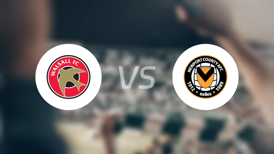 沃尔索尔vs纽波特郡比分预测【2026/03/21】