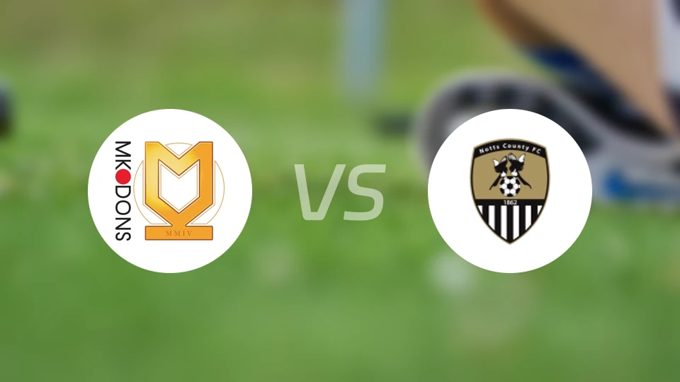 米尔顿凯恩斯vs诺茨郡比分预测【2025/12/30】