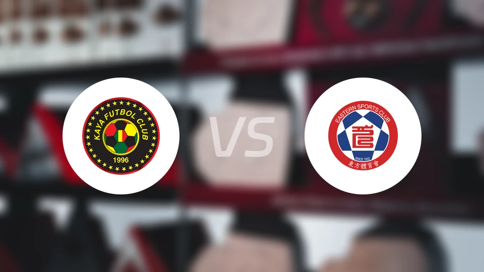 卡雅FCvs东方比分预测【2024/10/25】