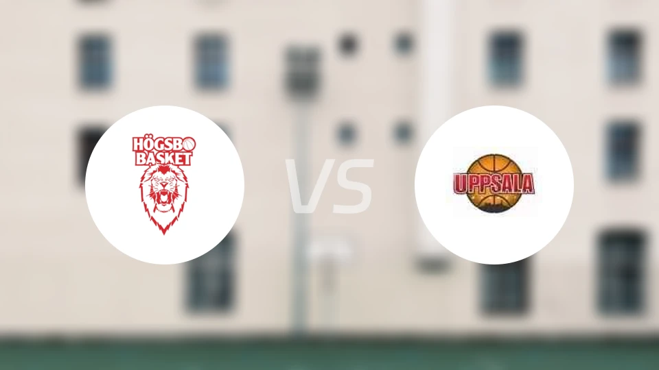 霍格斯博篮球vs乌普萨拉比分预测【2026/03/11】