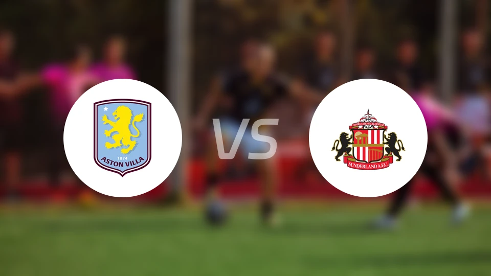 阿斯顿维拉vs桑德兰比分预测【2026/04/19】