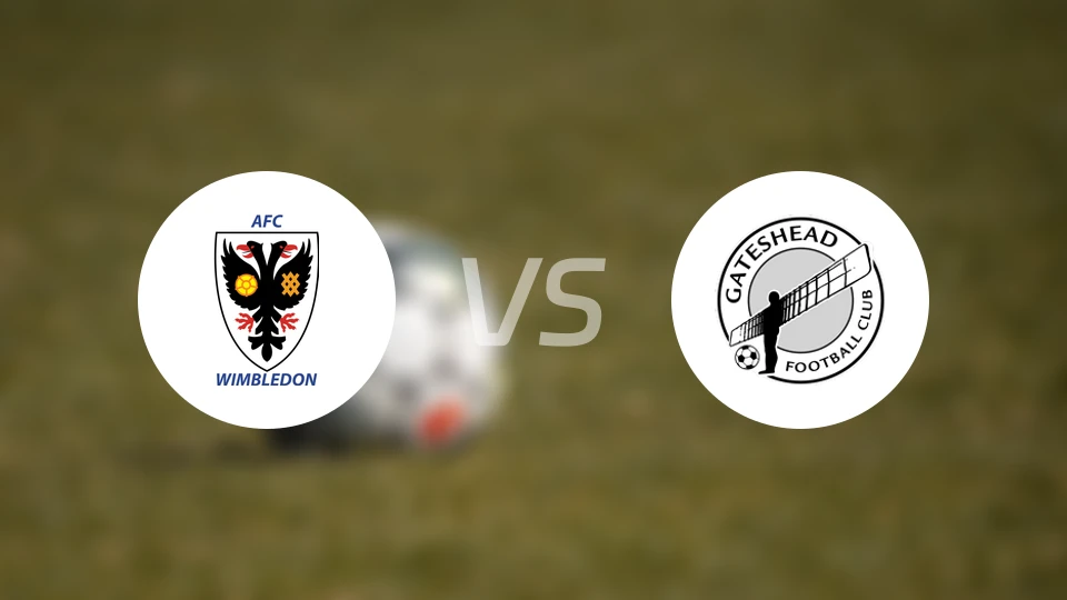 AFC温布尔登vs盖茨黑德比分预测【2025/11/01】