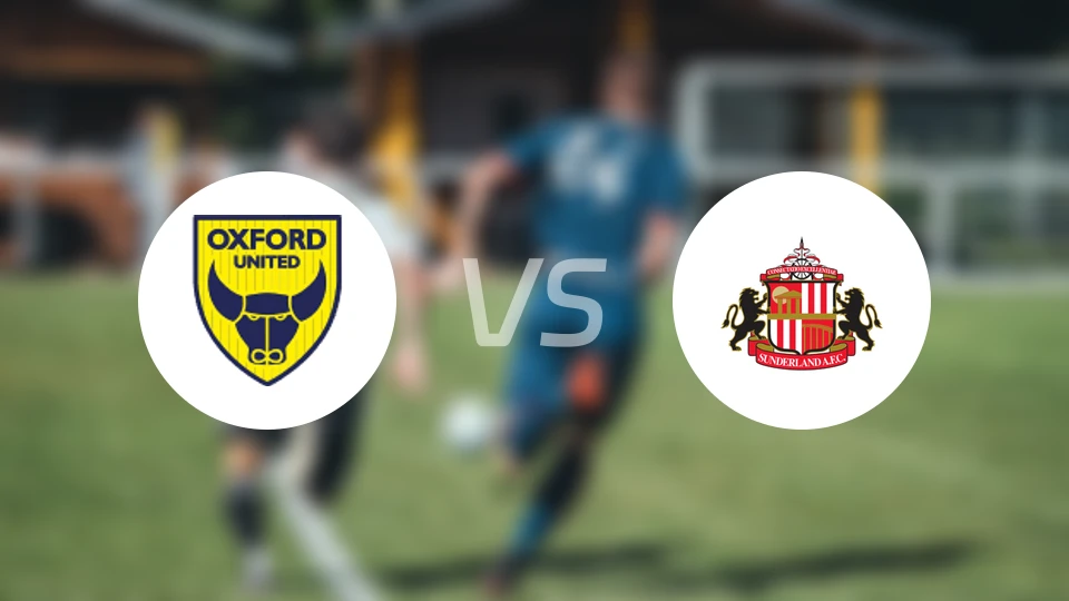 牛津联vs桑德兰比分预测【2026/02/15】