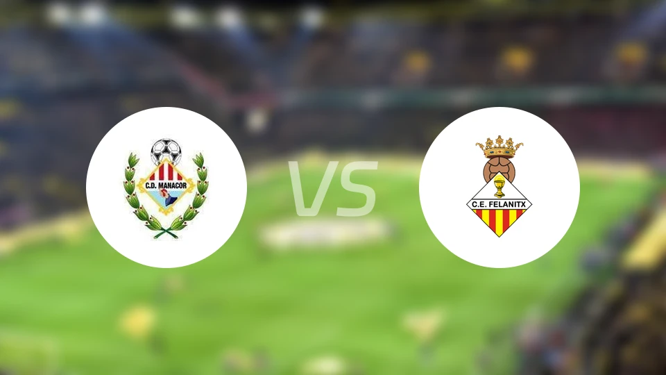 马纳科尔vs菲拉尼特斯比分预测【2026/03/07】