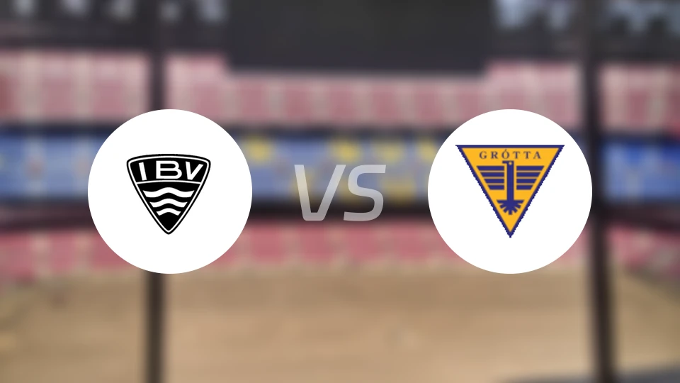 IBV韦斯特曼纳vs格洛塔比分预测【2024/08/19】