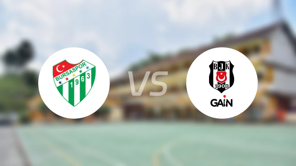 布尔萨体育vs贝西克塔斯比分预测【2026/02/14】