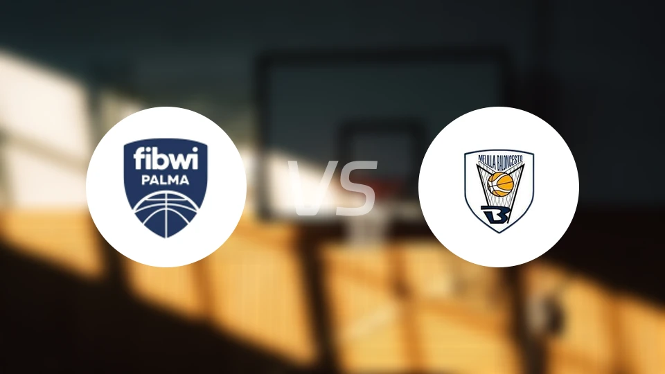 菲布维帕尔马vs梅利利亚比分预测【2026/02/09】