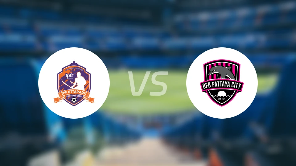 TPF程逸府vsBFB芭提雅城比分预测【2025/12/21】