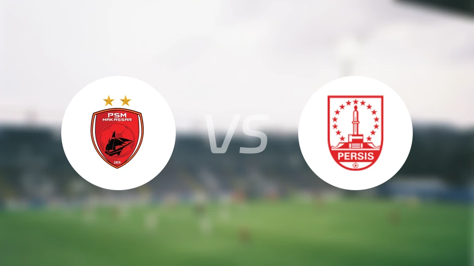 PSM望加锡vs伯希索罗比分预测【2026/04/04】