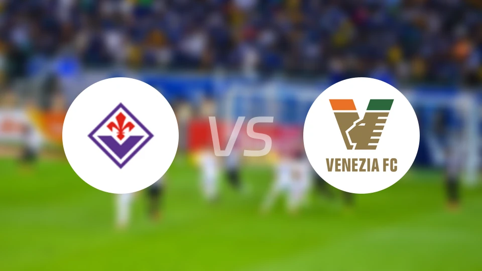 佛罗伦萨vs威尼斯录像回放【2024/08/26】