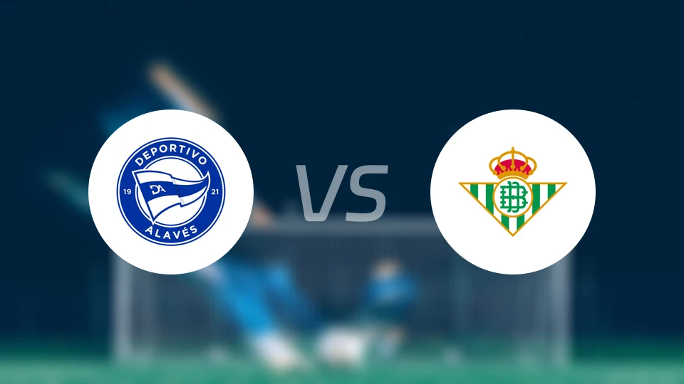 阿拉维斯vs贝蒂斯录像回放【2024/08/26】