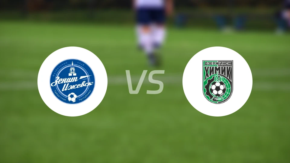 FK泽尼特伊热夫斯克vs迪沙辛斯克比分预测【2026/04/12】