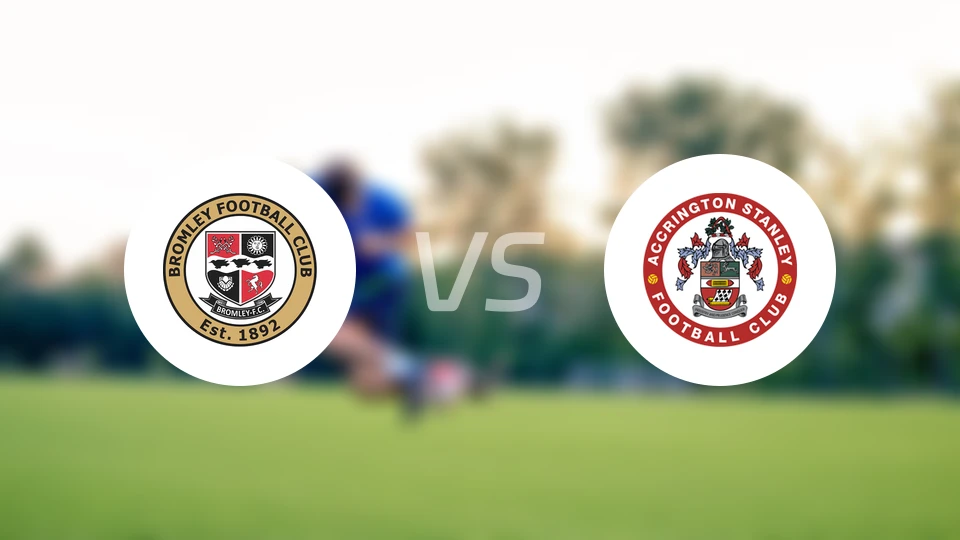 布罗姆利vs阿克灵顿比分结果战报【2026/02/28】