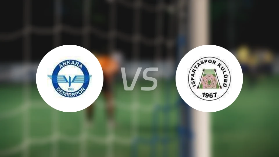 安卡拉德米斯堡vs伊斯帕塔士邦比分预测【2026/03/14】