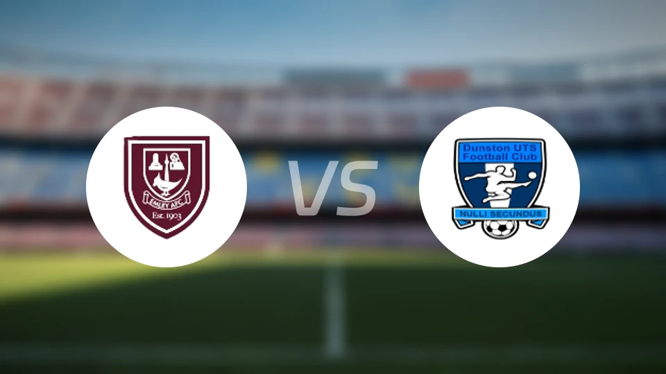 埃姆利AFCvs多斯顿比分预测【2024/09/07】
