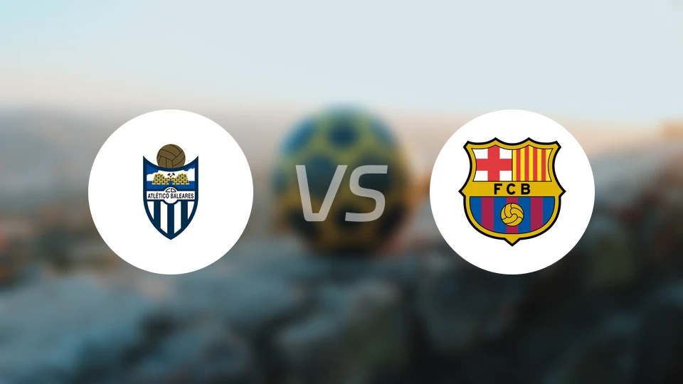 巴利阿里竞技vs巴塞罗那竞技比分预测【2025/12/21】