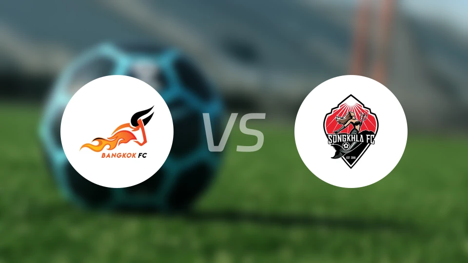 曼谷FCvs宋卡比分预测【2025/12/04】