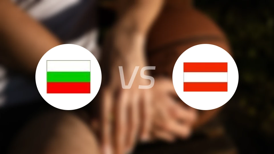 保加利亚女篮U16vs奥地利女篮U16比分预测【2024/08/17】