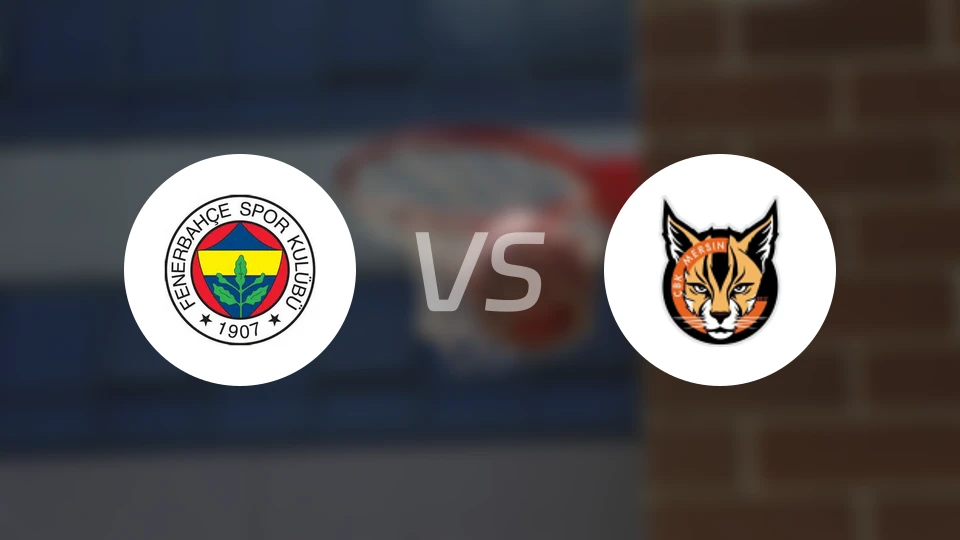 费内巴切女篮vsCBK梅尔辛女篮比分预测【2025/12/04】