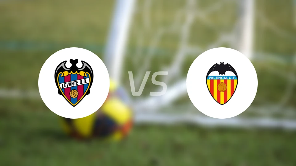 莱万特vs瓦伦西亚比分预测【2026/02/16】