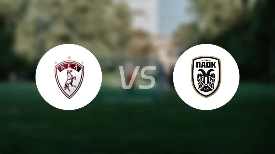 拉里萨vs塞萨洛尼基比分结果战报【2026/02/23】