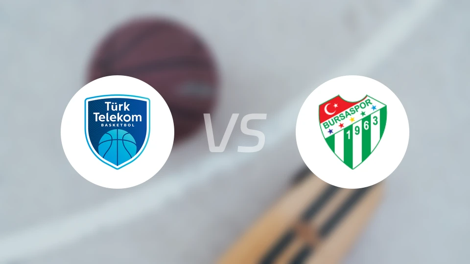 土耳其电信vs布尔萨体育比分预测【2025/12/13】