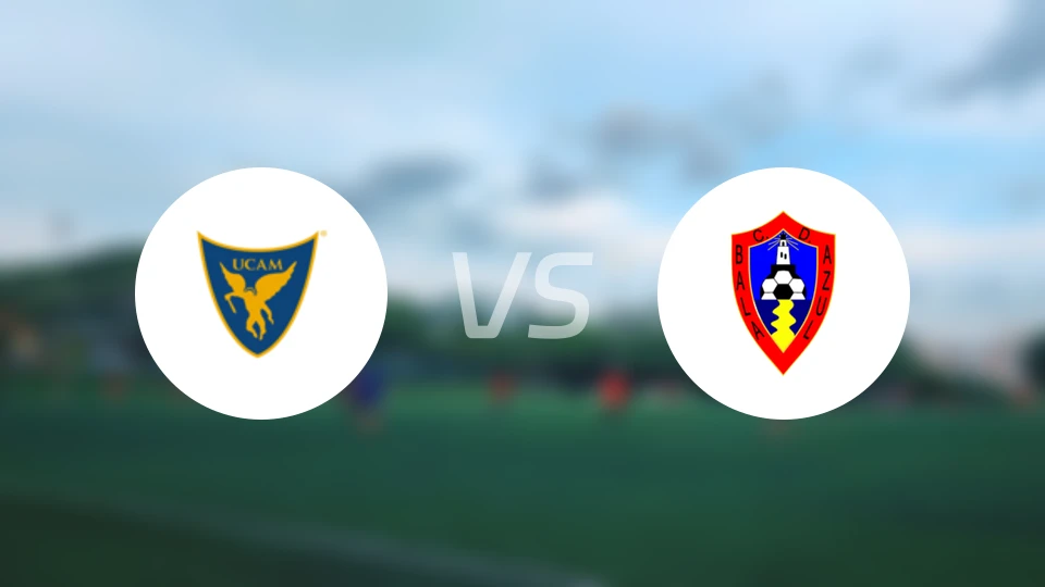 UCAM穆西亚B队vs巴拉阿佐比分预测【2026/03/01】