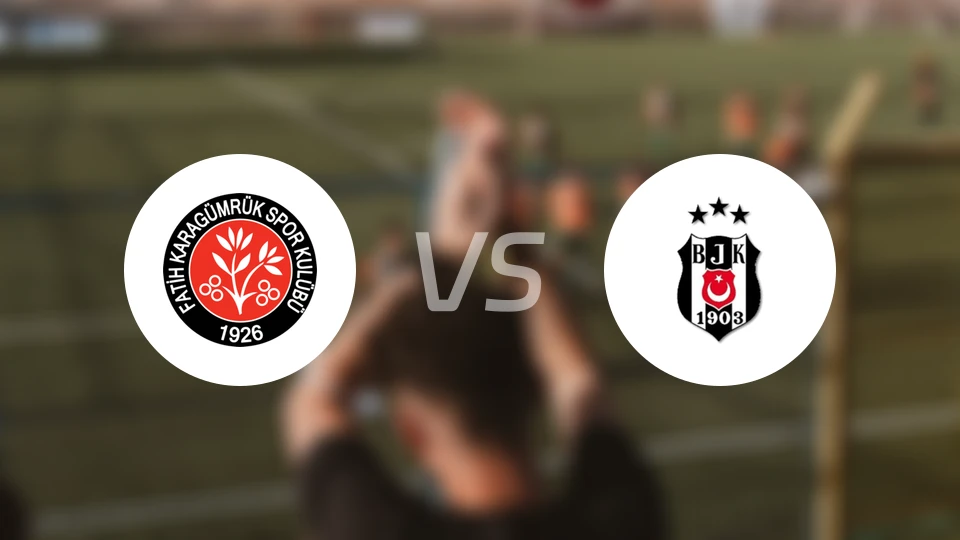 卡拉古鲁克vs贝西克塔斯比分预测【2025/12/01】