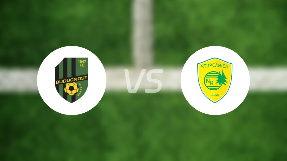 FK布杜诺斯特vs斯图普卡尼卡奥洛沃比分预测【2024/10/16】