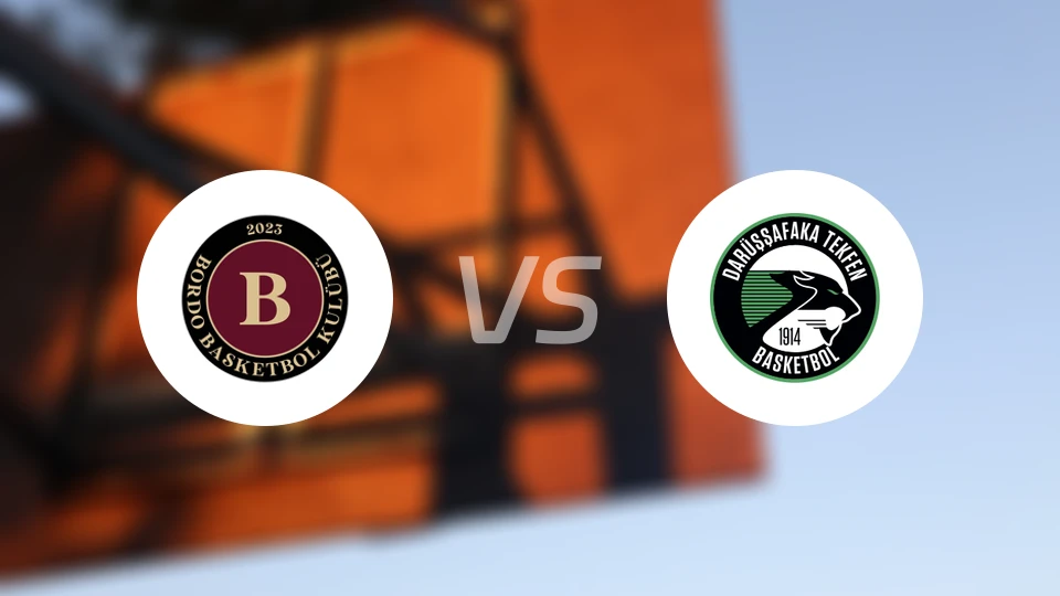 博尔多篮球会vs达鲁萨法卡比分预测【2026/03/22】