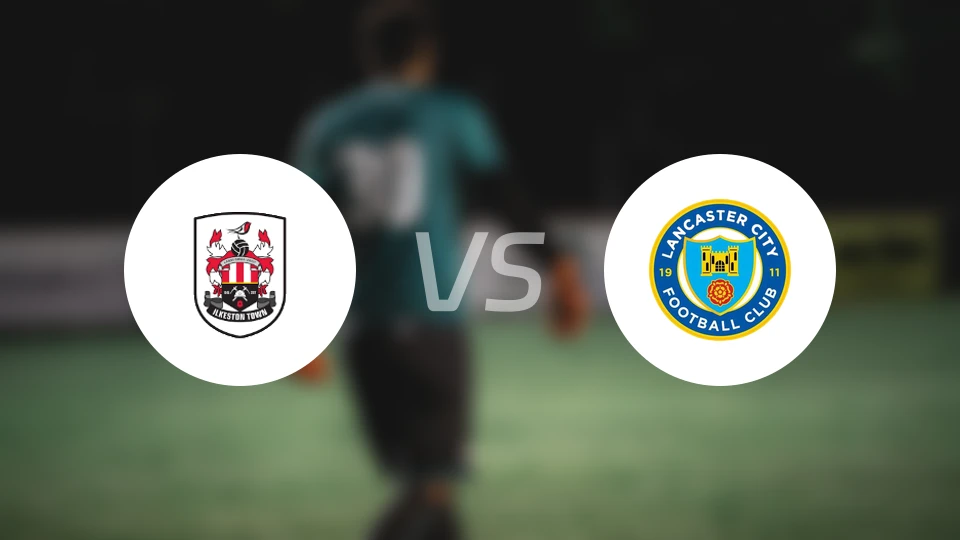 伊肯斯顿城vs兰卡斯特比分预测【2026/01/17】