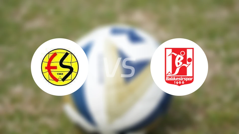 埃斯基谢希尔体育vs巴里科斯士邦比分预测【2025/12/17】