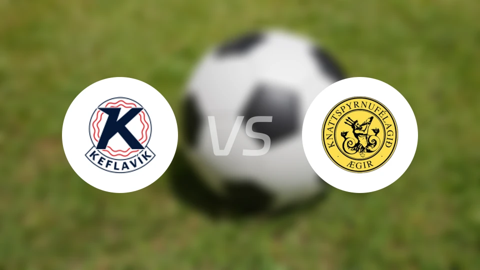 凯夫拉维克vs艾格尔比分预测【2026/02/28】