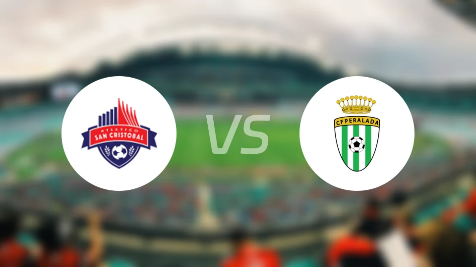 圣克里斯托瓦尔vs佩拉拉达比分预测【2026/02/01】